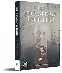 Eleği Duvardan İndirelim - Hürriyet Yayınları