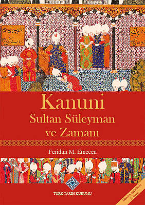 Kanuni Sultan Süleyman ve Zamanı - 1